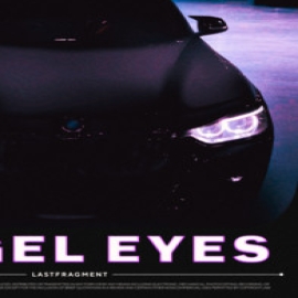 Lastfragment - Angel Eyes